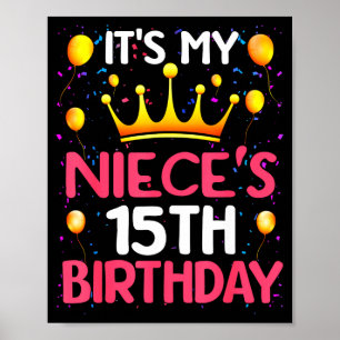 Det är min systerdotters 15-årsdag Grattis på föde Poster