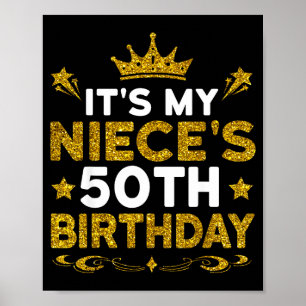 Det är min systerdotters 50-årsdag Grattis på 50-å Poster