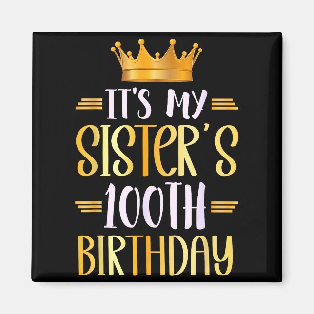 Det är min systers 100-årsdag Grattis på 100-årsda Magnet (Framsidan)