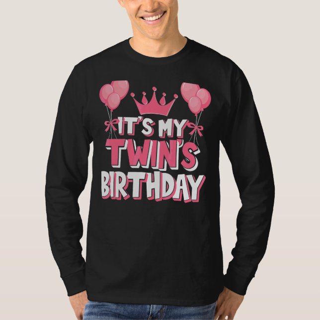 Det är min tvillings födelsedagsfirande t shirt (Framsida)