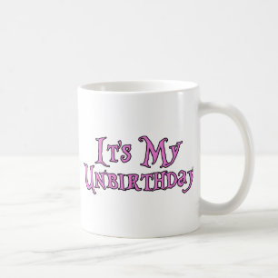 Det är min Unbirthday Kaffemugg