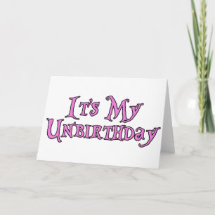 Det är min Unbirthday Kort