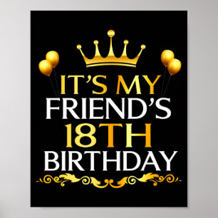 Det är min väns 18-årsdag Grattis på födelsedagen Poster
