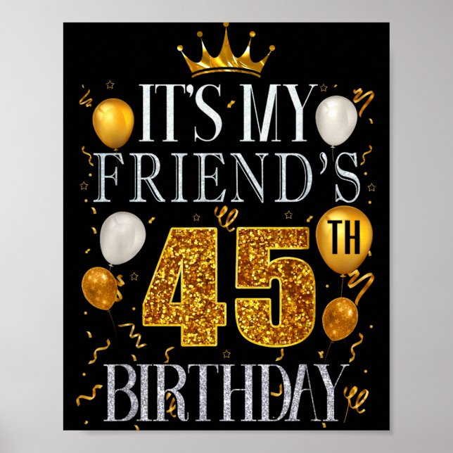 Det är min väns 45-årsdag Grattis på födelsedagen  Poster (Framsidan)