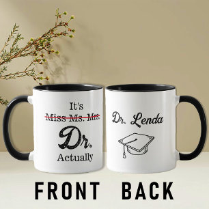 Det är Miss Ms. Dr. Funny humor meme Mugg