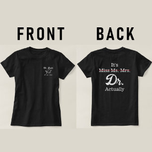 Det är Miss Ms. Dr. Funny humor meme T Shirt