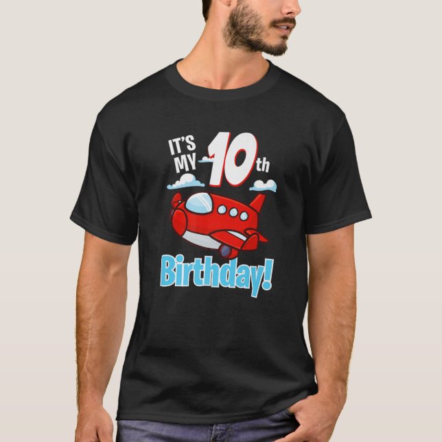 Det är mitt 10:e dagsljus-flygplan Leksak T Shirt (Framsida)