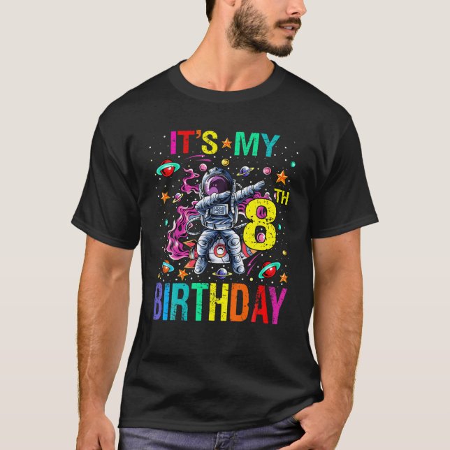 Det är mitt 8:e födelsedagsastronaut Space T Shirt (Framsida)