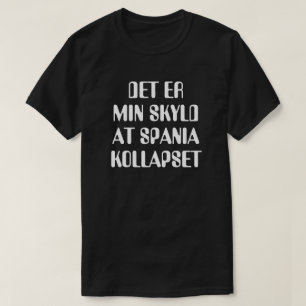 Det är mitt fel att Spanien kollapsade i norska T-shirt