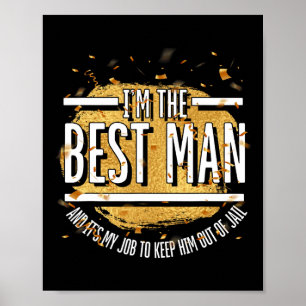 Det är mitt jobb att hålla honom ur fängelset Säll Poster