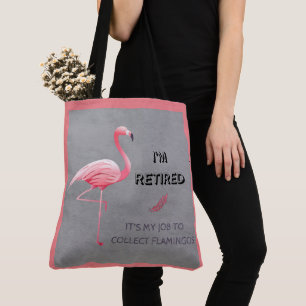 Det är mitt jobb att samla Flamingos Funny Tygkasse