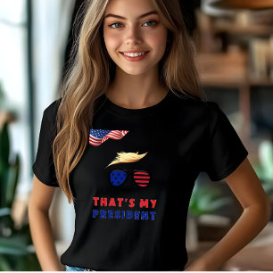 Det är mitt presidentval t shirt