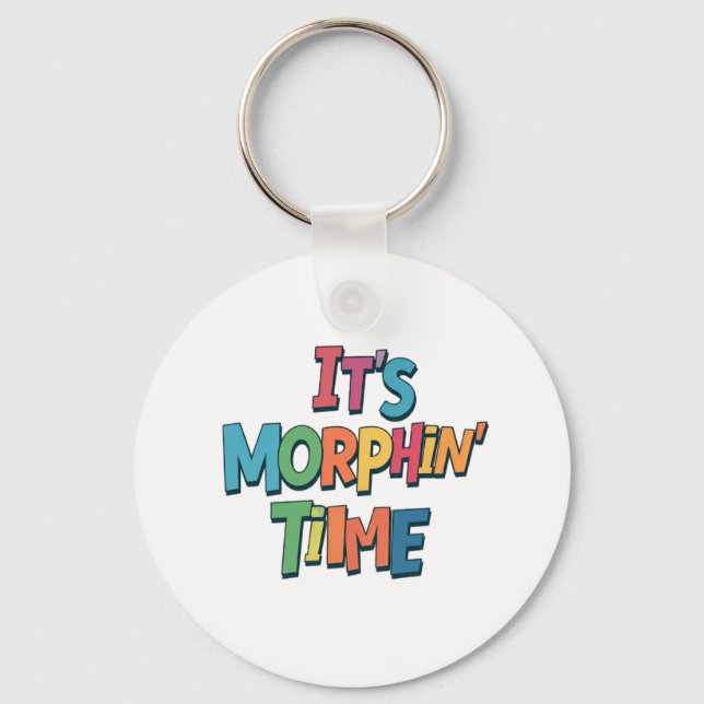 "Det är Morphin's Time" Nyckelring (Framsida)