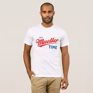 Det är Mueller tid Tee Shirt