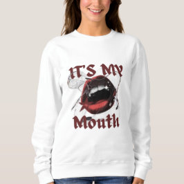 Det är My Mouth - Bold Mode Läppar Art Design T Shirt