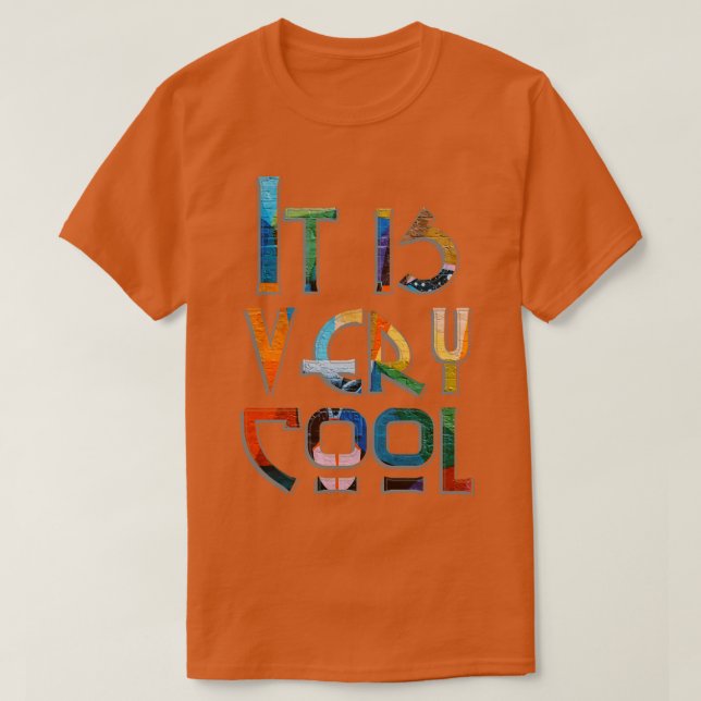 Det är mycket coola t shirt (Design framsida)