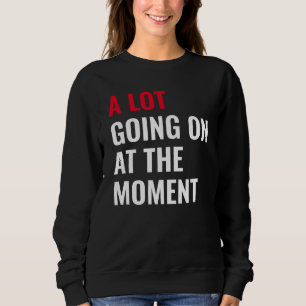 Det är mycket som pågår vid den nutida ljuva konse t shirt
