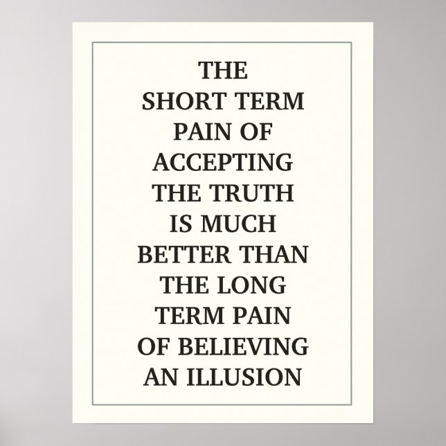 DET ÄR MYCKET VIKTIGT ATT KORT ACCEPTERA SANNINGEN POSTER (Framsidan)