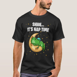 Det är Nap Time Sömnig Rex T Shirt