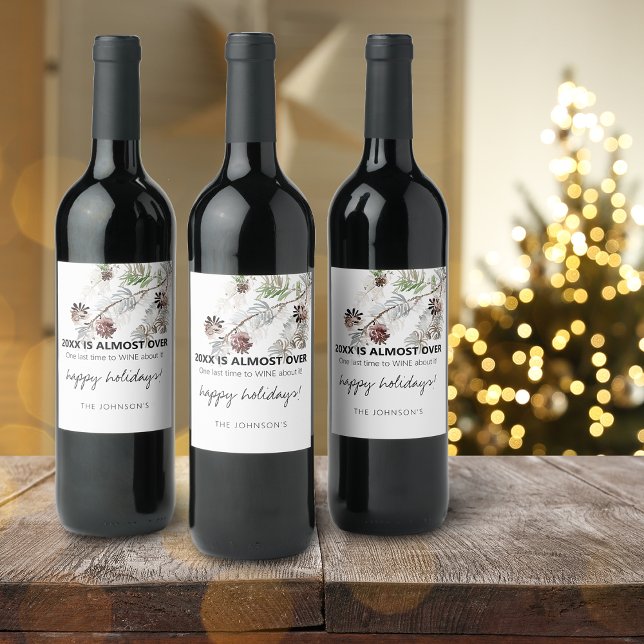 Det är nästan över Namn Helgdag 2022 Vinflaska Etikett (Funny 2024 Is Almost Over Name Holiday Wine Label)