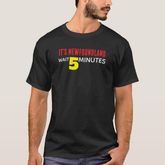 Det är Newfoundland T Shirt