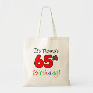 Det är Nonnas 65e Birthday Roligt och Colorful Tot Tygkasse