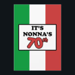 Det är Nonnas inbjudan för flagga för 70th<br><div class="desc">Det är Nonnas den 70th födelsedaginbjudan som presenterar färgerna av flagga av italien. Fira en italiensk farmor sjuttionde födelsedag! Denna grönt,  vit och röda inbjudan är perfekta att få alla i en partymood för deras favorit- italienska mormor. Underbar för ett 70th milstolpefamiljparty.</div>