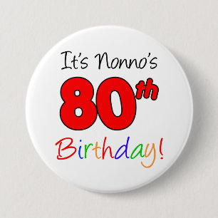 Det är Nonnos 80th födelsedagroligt, och färgri Knapp
