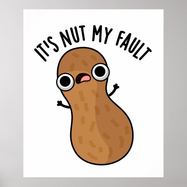 Det är Nöt mitt fel, Peanut Pun Poster (Framsidan)