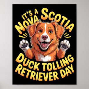 Det är Nova Scotia Duck Tolling Retriever Poster