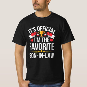 Det är Officiell att jag är den favoritsonen i jur T Shirt