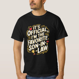 Det är Officiell att jag är den favoritsvärson T Shirt