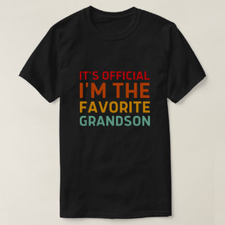 Det är Officiell att jag är "Favorite Grandson" T Shirt