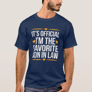 Det är Officiell att jag är favoritson-in-Law T Shirt