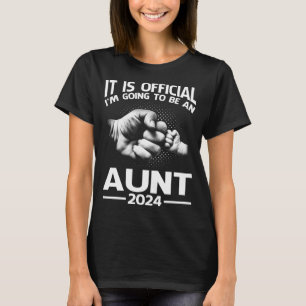 Det är Officiell att jag blir en Moster 2024 T Shirt