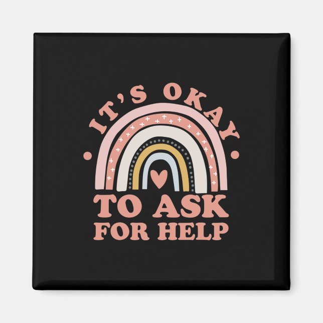 Det är Ok att Be om Hjälp - Psykisk Hälsa  Magnet (Framsidan)