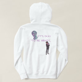 DET ÄR OK ATT HA MANISKA FASER HOODIE