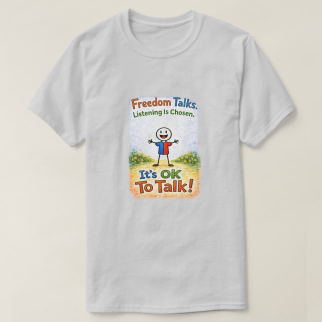 Det är OK att prata (11) T Shirt (Design framsida)