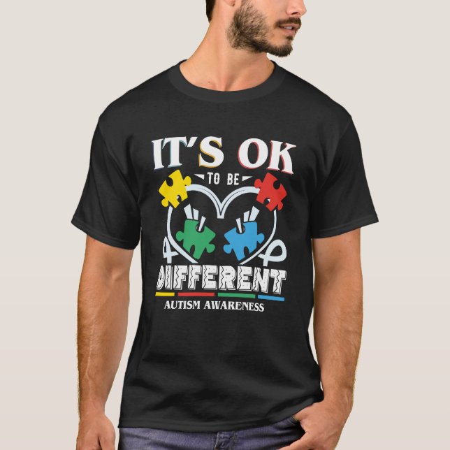 Det är ok att vara annorlunda Autism Acceptans Cit T Shirt (Framsida)