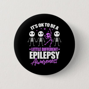 Det är ok att vara lite annorlunda Epilepsi Medvet Knapp