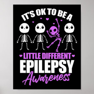 Det är ok att vara lite annorlunda Epilepsi Medvet Poster