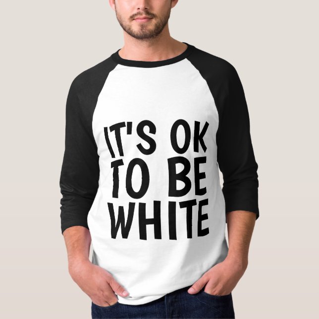 DET ÄR OK ATT VARA VITA T-Shirts (Framsida)
