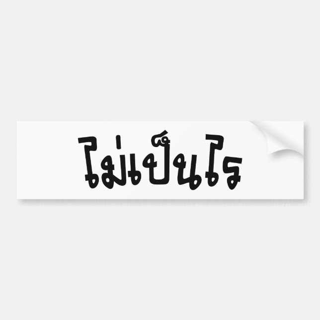 Det är OK ♦ Mai Pen Rai på thailändsk språk skrift Bildekal (Framsidan)