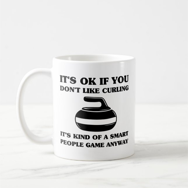 Det är Ok om Du Inte Gillar Curling Rolig Spelare Kaffemugg (Vänster)