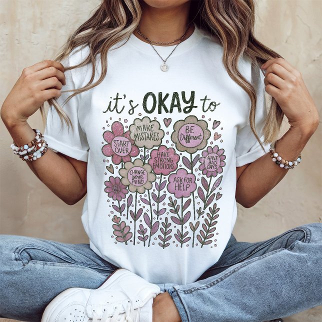 Det är okej att Boho Blommigt T Shirt (Skapare uppladdad)