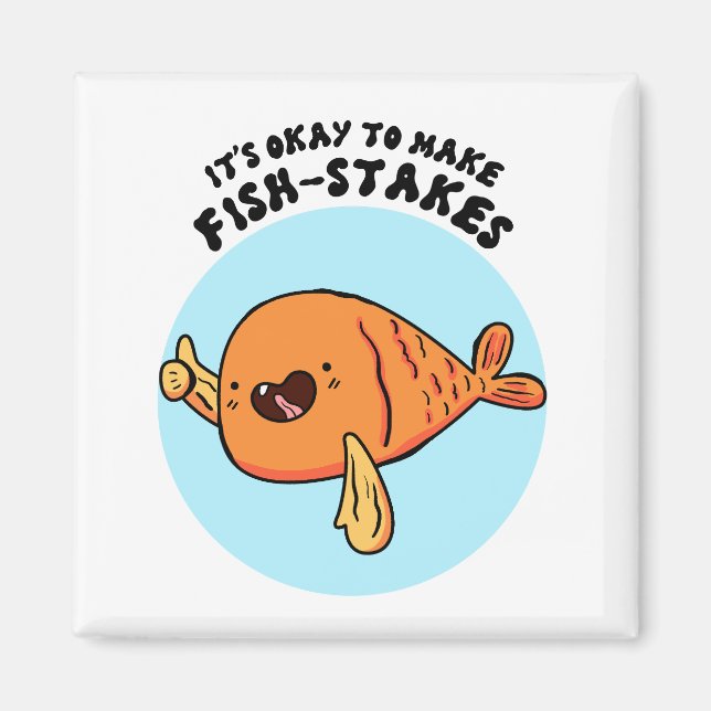 Det är okej att göra fiskinsatser Cute Pun Magnet. Magnet (Framsidan)