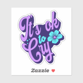 Det är okej att Gråta Sticker Klistermärken