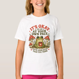 Det är okej att hålla din egen takt – Söt groda Sj T Shirt