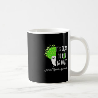 Det är okej att inte vara okej Fjäril Mental hälsa Kaffemugg