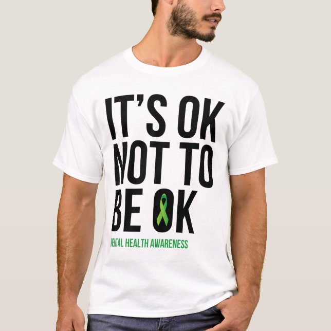 Det är okej att inte vara okej - Mental Health Awa T Shirt (Framsida)